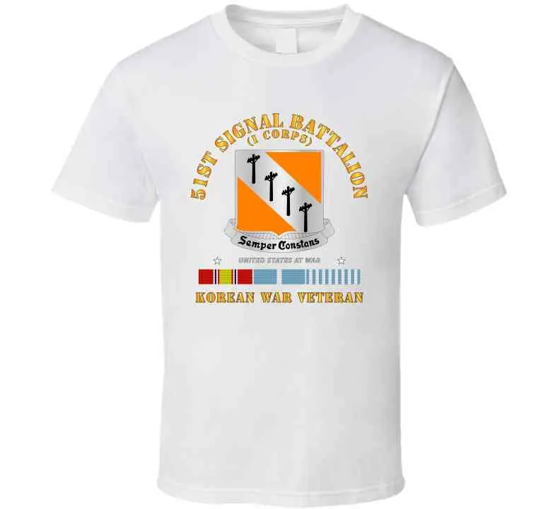 51st Signal Battalion - Korean War Veteran T Shirt