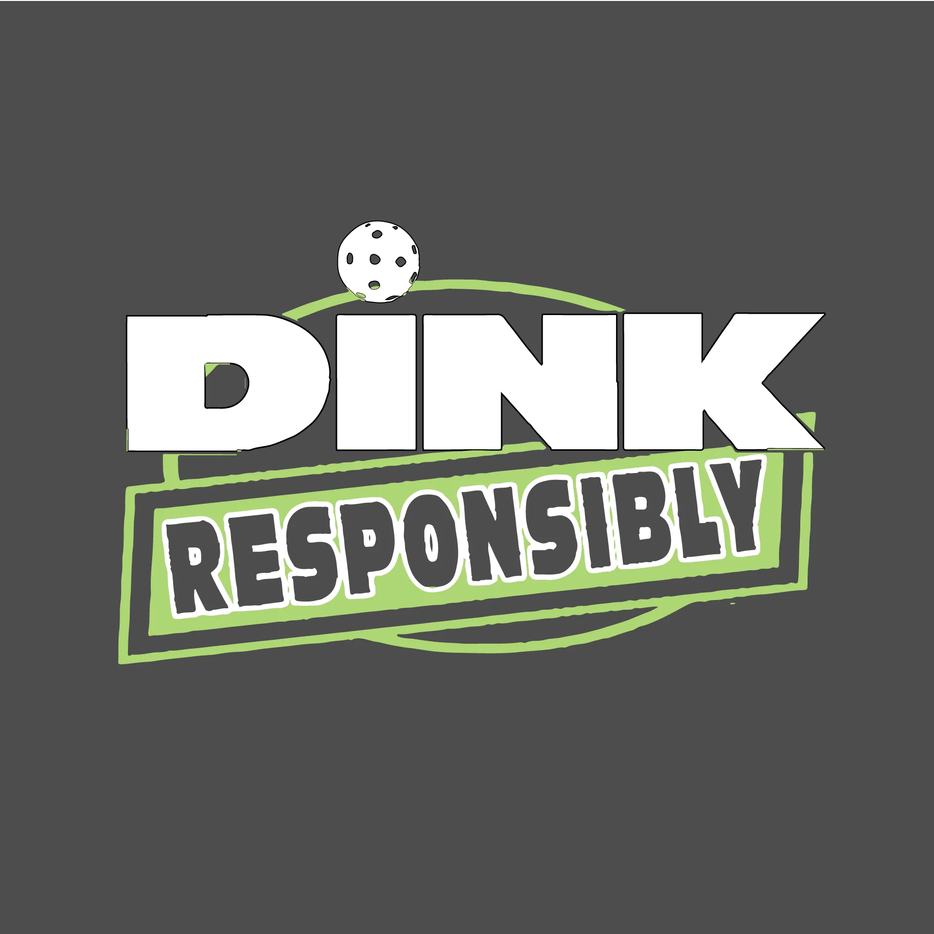 Dink Responsibly | Women’s Sleeveless Athletic Shirt | 100% Polyester