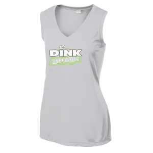 Dink Responsibly | Women’s Sleeveless Athletic Shirt | 100% Polyester